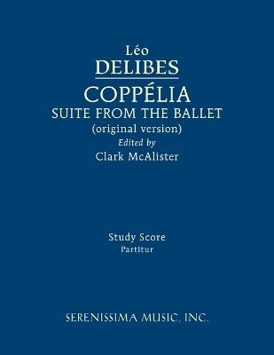 Coppélia Ballet Suite