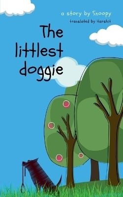 The littlest doggie -  Harshit