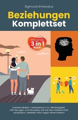 Beziehungen Komplettset - Das gro&szlig;e 3 in 1 Buch - Sigmund Ambrosius