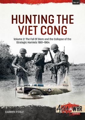 Hunting the Viet Cong Volume 2 - Darren Poole