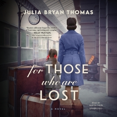 For Those Who Are Lost - Julia Bryan Thomas