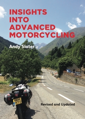 Insights Into Advanced Motorcycling