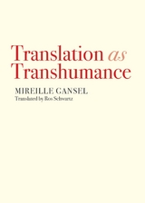 Translation as Transhumance - Mireille Gansel