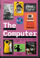 The Computer. A History from the 17th Century to Today - Jens Müller