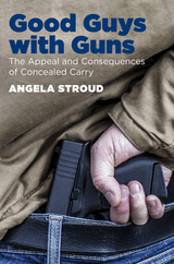Good Guys with Guns - Angela Stroud