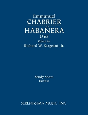 Habanera, D 63 - Emmanuel Chabrier