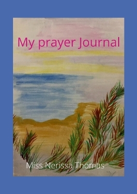Prayer Journal - Nerissa Thomas