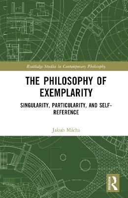 The Philosophy of Exemplarity