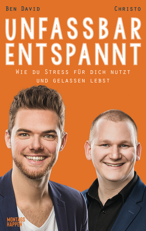 Unfassbar entspannt - Ben David, Christo Showhypnose