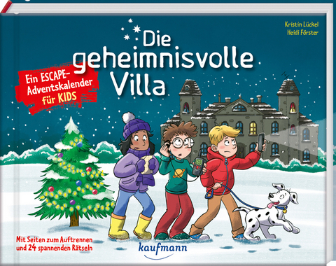 Die geheimnisvolle Villa - Ein Escape-Adventskalender f&uuml;r Kids - Kristin L&uuml;ckel