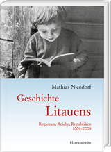 Geschichte Litauens - Mathias Niendorf