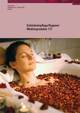 Sch&ouml;nheitspflege/Hygiene/Medizinprodukte 1/2 - Marianne Tresch, Andrea Peng