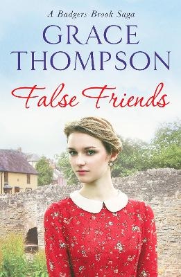 False Friends - Grace Thompson