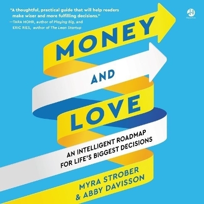 Money and Love - Abby Davisson, Myra Strober