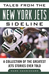 Tales from the New York Jets Sideline -  Mark Cannizzaro