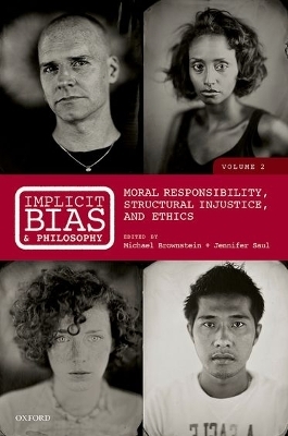 Implicit Bias and Philosophy, Volume 2 - 
