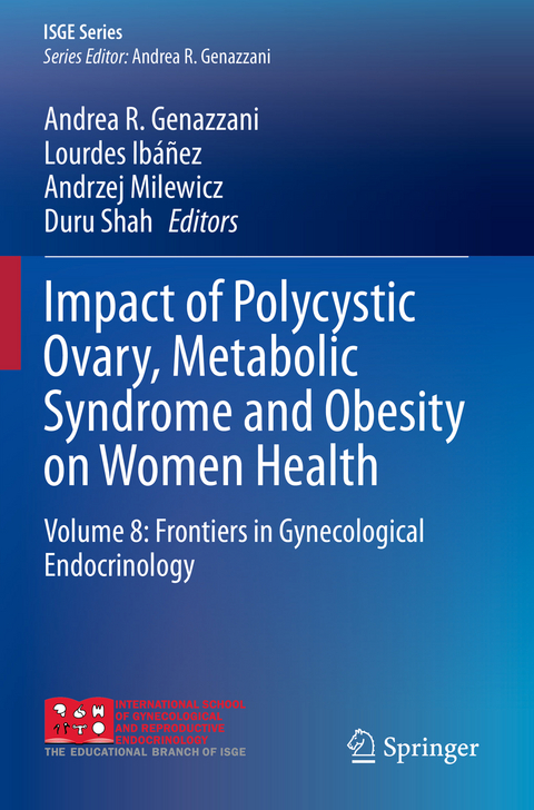 Impact of Polycystic Ovary, Metabolic Syndrome and Obesity on Women Health - 