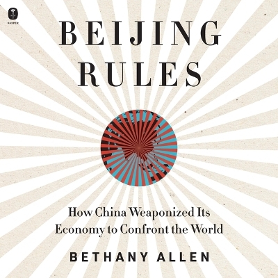 Beijing Rules - Bethany Allen