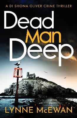 Dead Man Deep - Lynne McEwan
