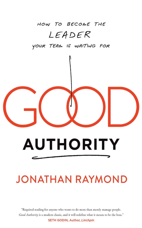 Good Authority - Jonathan Raymond
