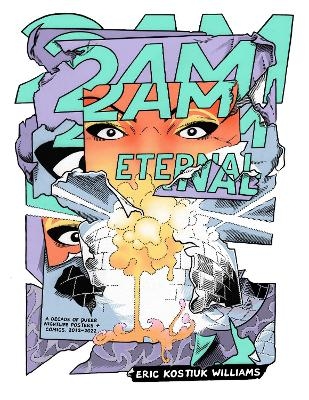 2AM Eternal - Eric Kostiuk Williams