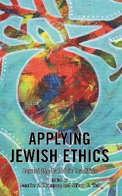 Applying Jewish Ethics - 