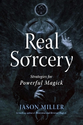 Real Sorcery - Jason Miller