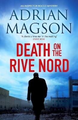 Death on the Rive Nord - Adrian Magson