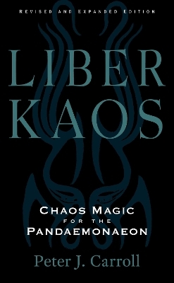 Liber Kaos - Peter J. Carroll