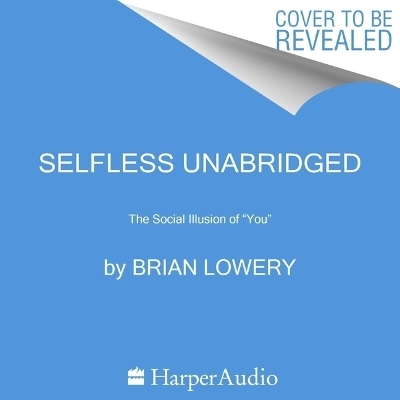 Selfless - Brian Lowery