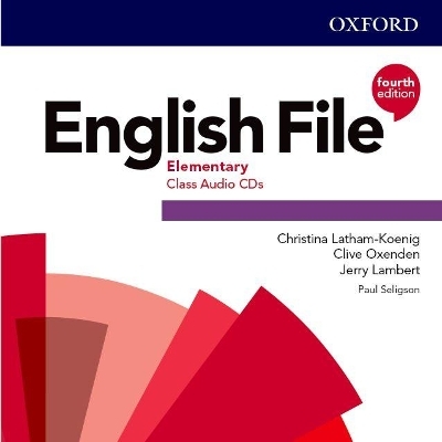 English File: Elementary: Class Audio CDs - Christina Latham-Koenig, Clive Oxenden, Jerry Lambert