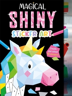 Magical Shiny Sticker Art -  Igloo Books Ltd