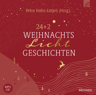 24+2 WeihnachtsLichtGeschichten