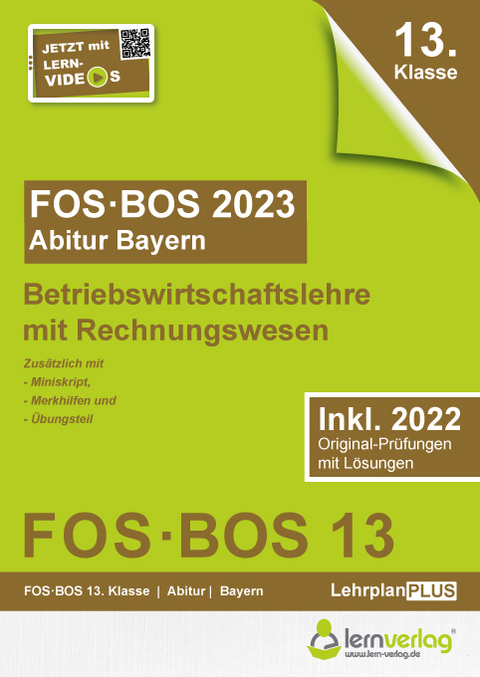 Abiturpr&uuml;fung FOS/BOS Bayern 2023 Betriebswirtschaftslehre mit Rechnungswesen 13. Klasse
