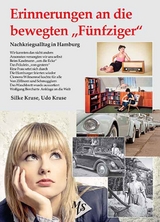 Erinnerungen an die bewegten "F&uuml;nfziger" - Silke Kruse, Udo Kruse