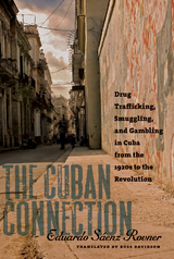 The Cuban Connection - Eduardo S&aacute;enz Rovner