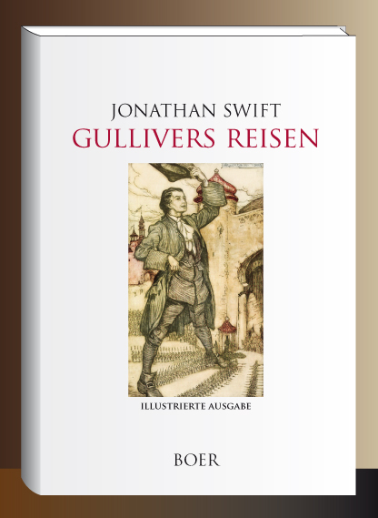 Gullivers Reisen - Jonathan Swift