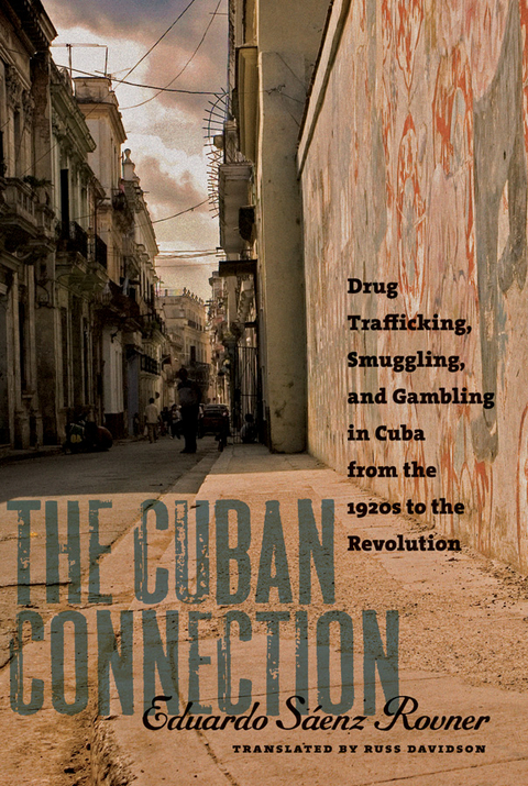 The Cuban Connection - Eduardo S&aacute;enz Rovner