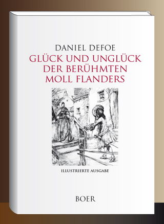 Glück und Unglück der berühmten Moll Flanders