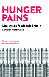 Hunger Pains - Kayleigh Garthwaite