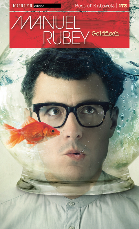 Goldfisch - Manuel Rubey
