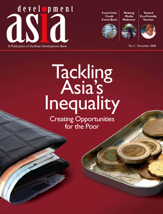 Development Asia—Tackling Asia's Inequality: Creating Opportunities for the Poor