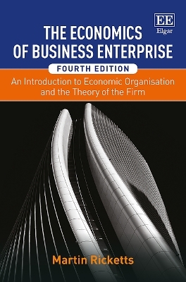 The Economics of Business Enterprise - Martin Ricketts