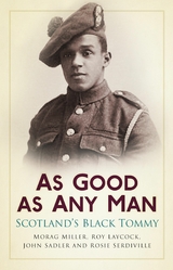 As Good as Any Man - Morag Miller, Roy Laycock, John Sadler, Rosie Serdiville