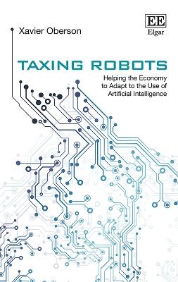 Taxing Robots - Xavier Oberson