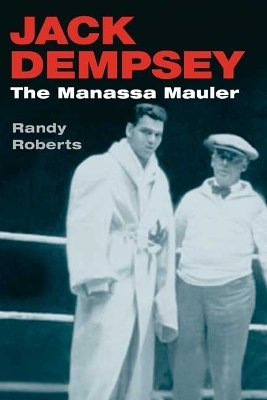 Jack Dempsey - Randy Roberts