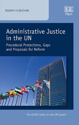 Administrative Justice in the UN - Niamh Kinchin
