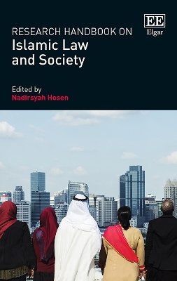 Research Handbook on Islamic Law and Society - 