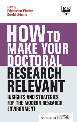 How to Make your Doctoral Research Relevant - 