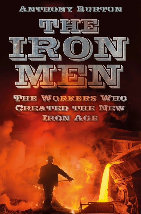 The Iron Men - Anthony Burton